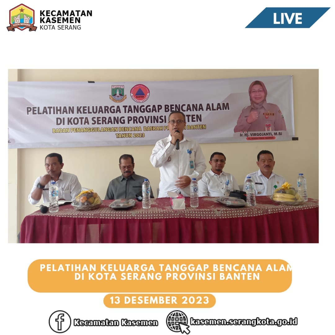 Kegiatan Pelatihan keluarga Tanggap Bencana alam di Kota Serang Provinsi Banten.