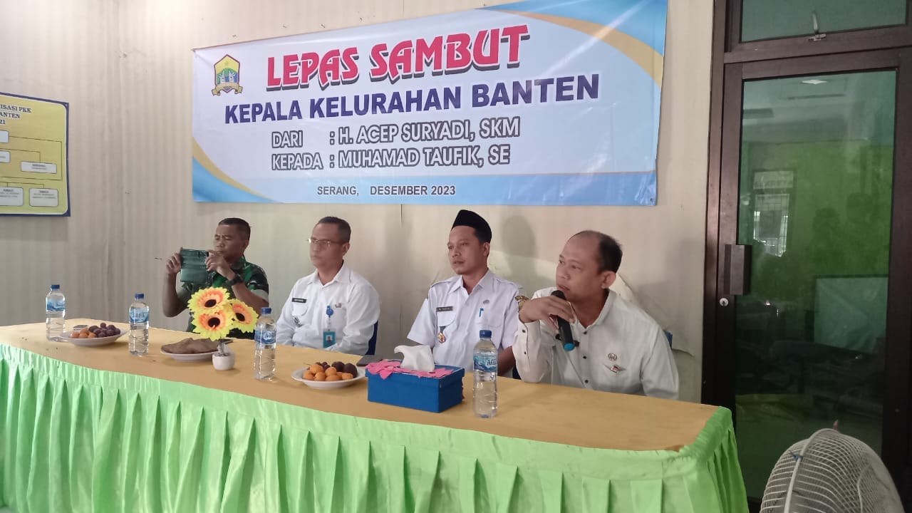 Lepas Sambut Kepala Kelurahan Banten