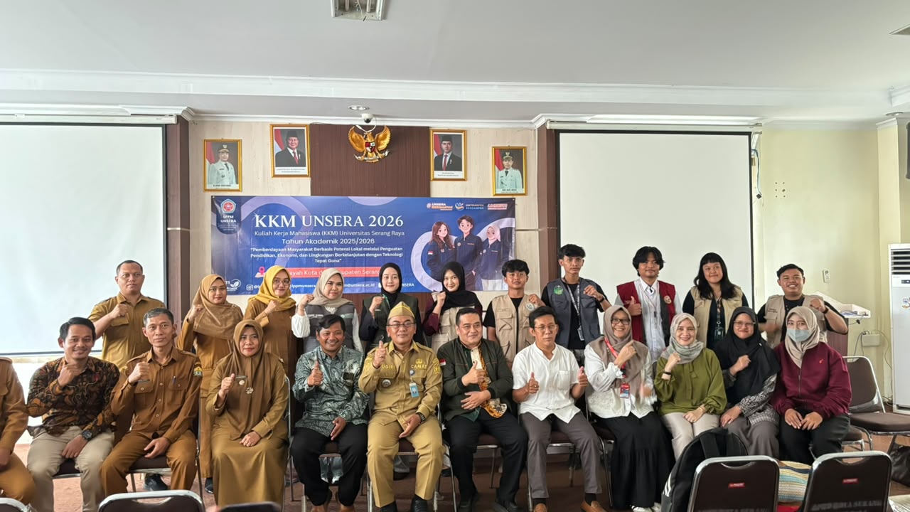 Penerimaan Serta Pembukaan Peserta KKM Unsera Tahun 2026 Di Kecamatan Kasemen